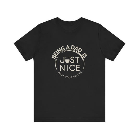 Unisex Dad Values Tee - Perfect Gift for Fathers, Casual Wear, Thoughtful Present, Father's Day, Family Gatherings