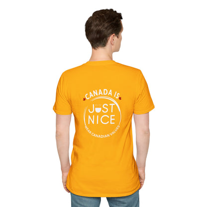 Canada Is Not Nasty Just Nice Unisex Softstyle T-Shirt