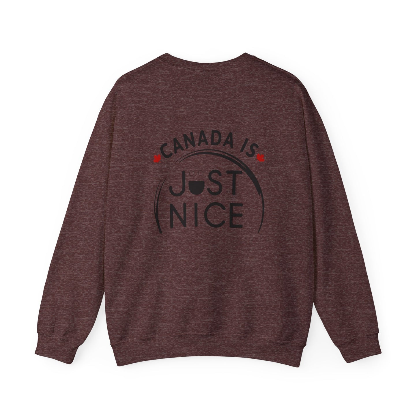 Canada Is Not Nasty Crewneck Sweatshirt - A Cozy Statement Piece for Proud Canadians