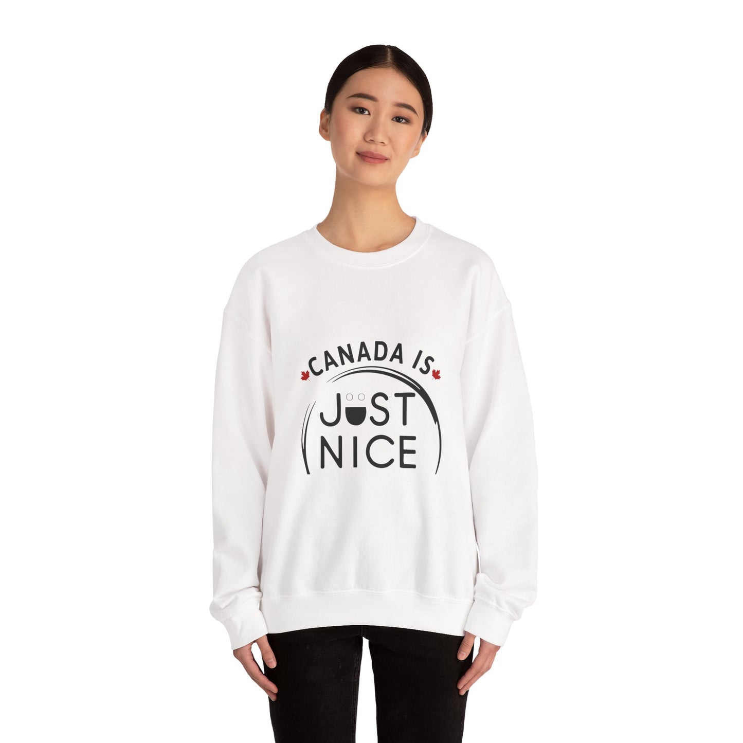 Canada Is Just Nice Crewneck Sweatshirt - Cozy Unisex Sweater for Home & Outdoor