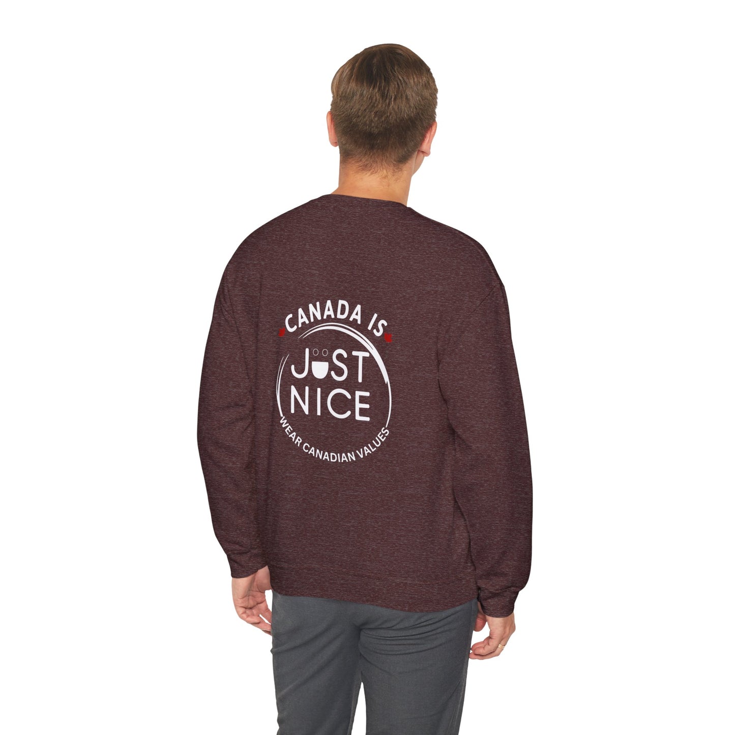 Canada Is Just Nice Crewneck Sweatshirt - Cozy Unisex Sweater for Home & Outdoor