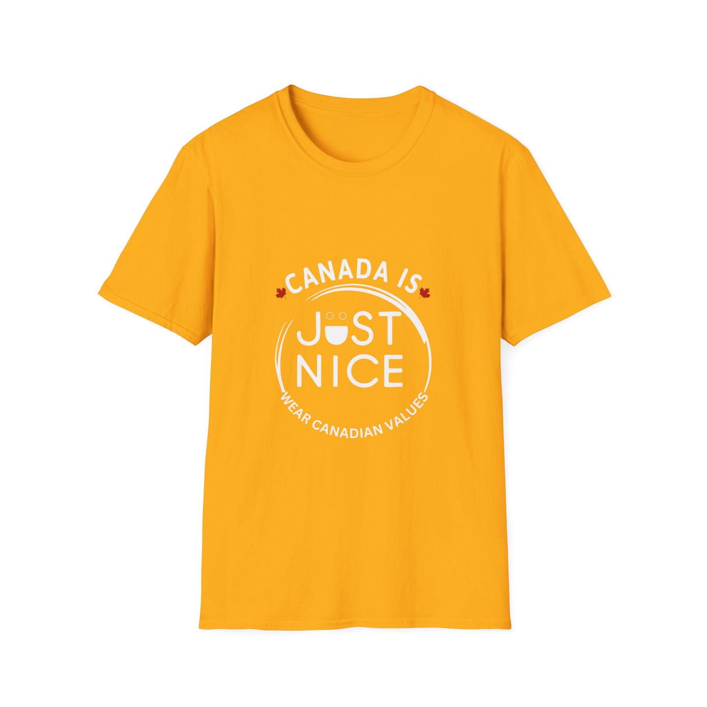 Canada Is Not Nasty Just Nice Unisex Softstyle T-Shirt