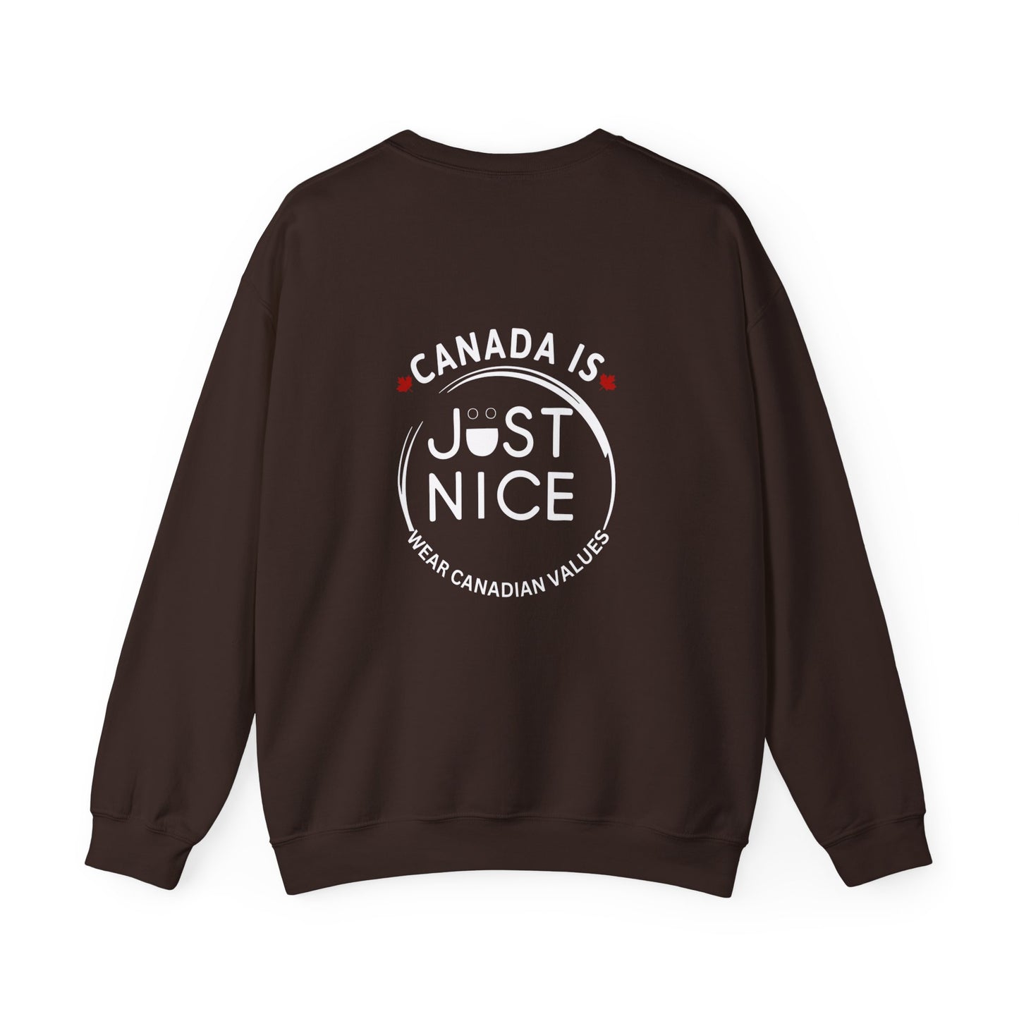 Canada Is Just Nice Crewneck Sweatshirt - Cozy Unisex Sweater