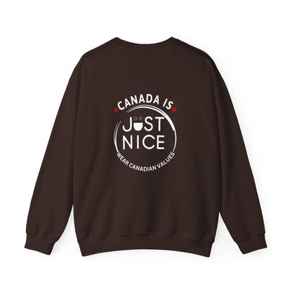 Canada Is Just Nice Crewneck Sweatshirt - Cozy Unisex Sweater