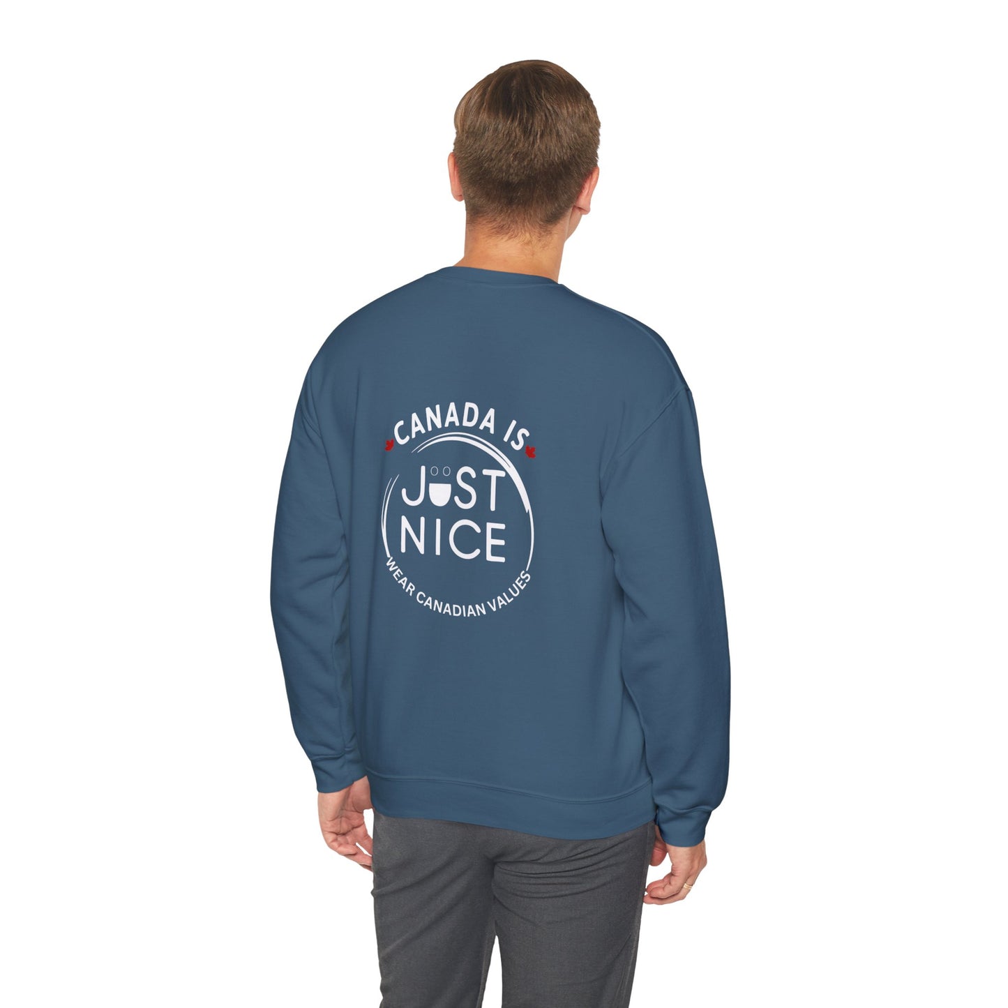 Canada Is Just Nice Crewneck Sweatshirt - Cozy Unisex Sweater