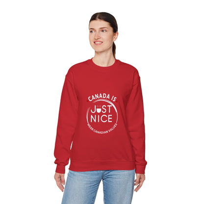 Canada Is Just Nice Crewneck Sweatshirt - Cozy Unisex Sweater for Home & Outdoor