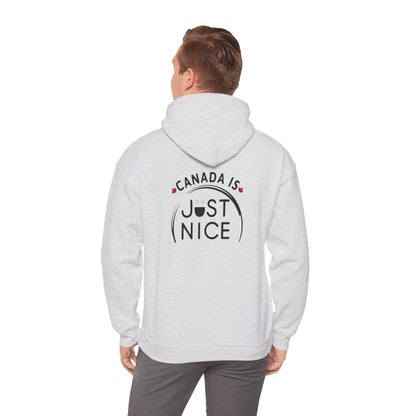 Canada Is Just Nice Hoodie - Unisex Heavy Blend™ Sweatshirt with Maple Leaf Design