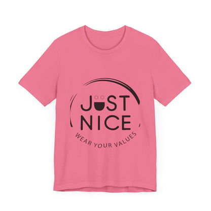 Unisex Jersey Tee - "Just Nice" Values Shirt - Casual Wear, Gift for Friends, Eco-Friendly Fashion, Everyday Comfort, Positive Vibes