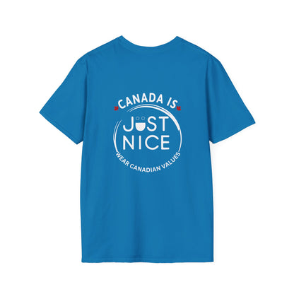 Canada Is Not Nasty Just Nice Unisex Softstyle T-Shirt