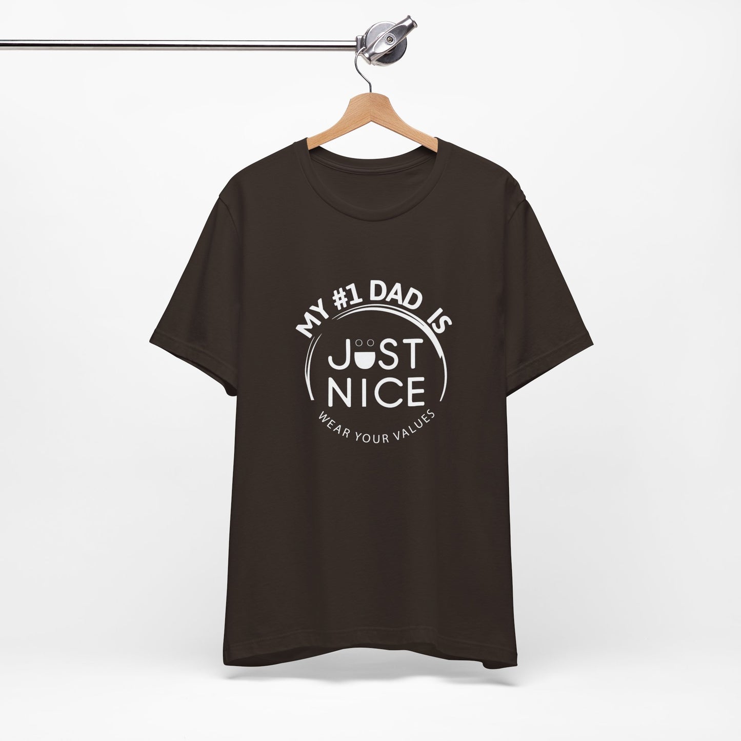 My #1 Dad Is Just Nice T-Shirt, Father's Day Gift, Dad Joke Tee, Holiday Apparel, Gift for Dad, Unisex Short Sleeve Top