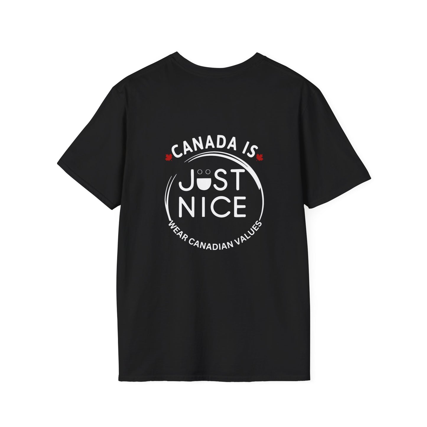 Canada Is Not Nasty Just Nice Unisex Softstyle T-Shirt