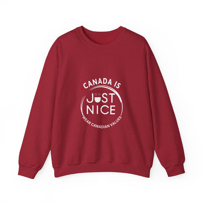 Canada Is Just Nice Crewneck Sweatshirt - Cozy Unisex Sweater for Home & Outdoor