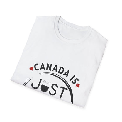 Canada Is Not Nasty Just Nice Unisex Softstyle T-Shirt