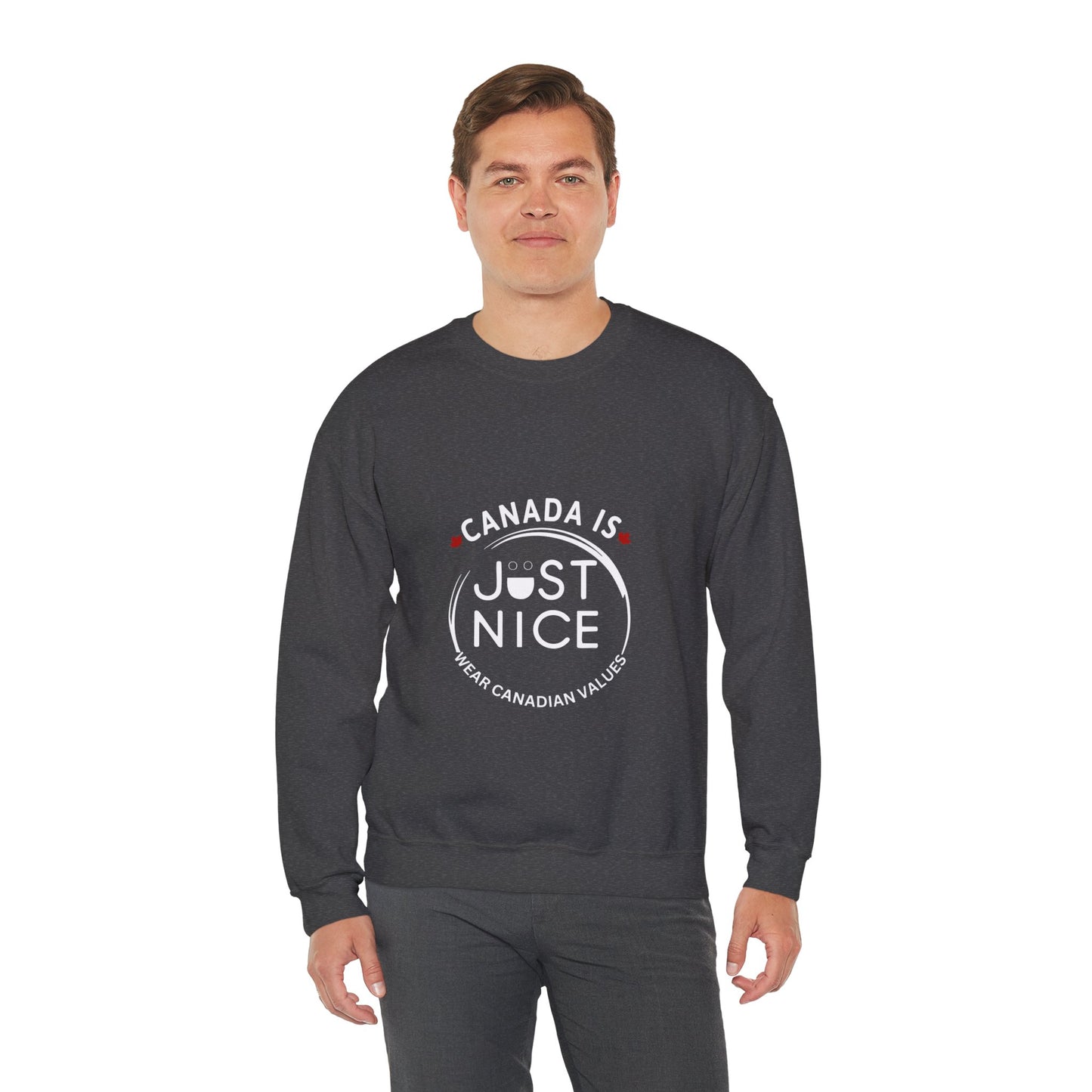 Canada Is Just Nice Crewneck Sweatshirt - Cozy Unisex Sweater for Home & Outdoor
