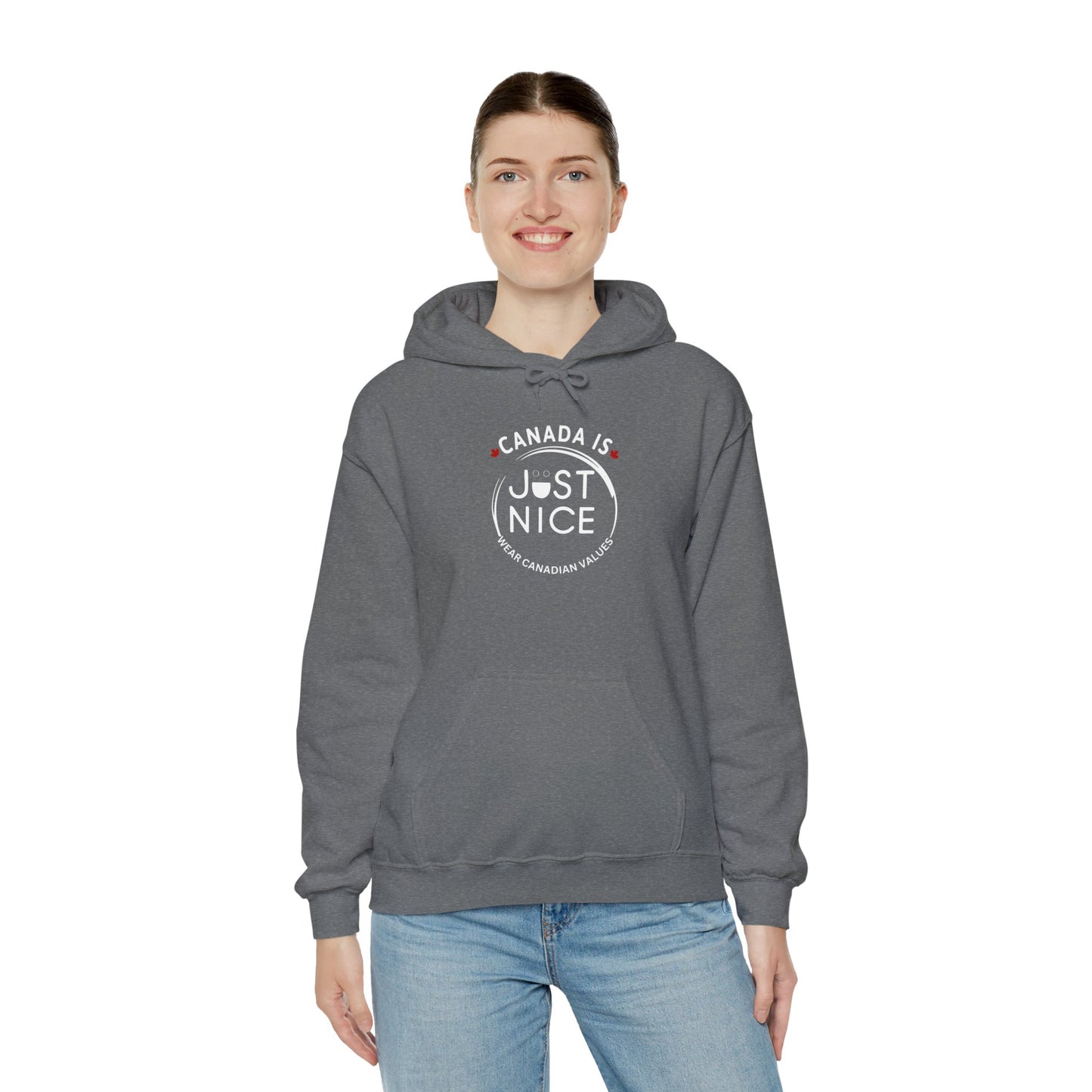 Canada Is Just Nice Hooded Sweatshirt | Unisex Cozy Pullover