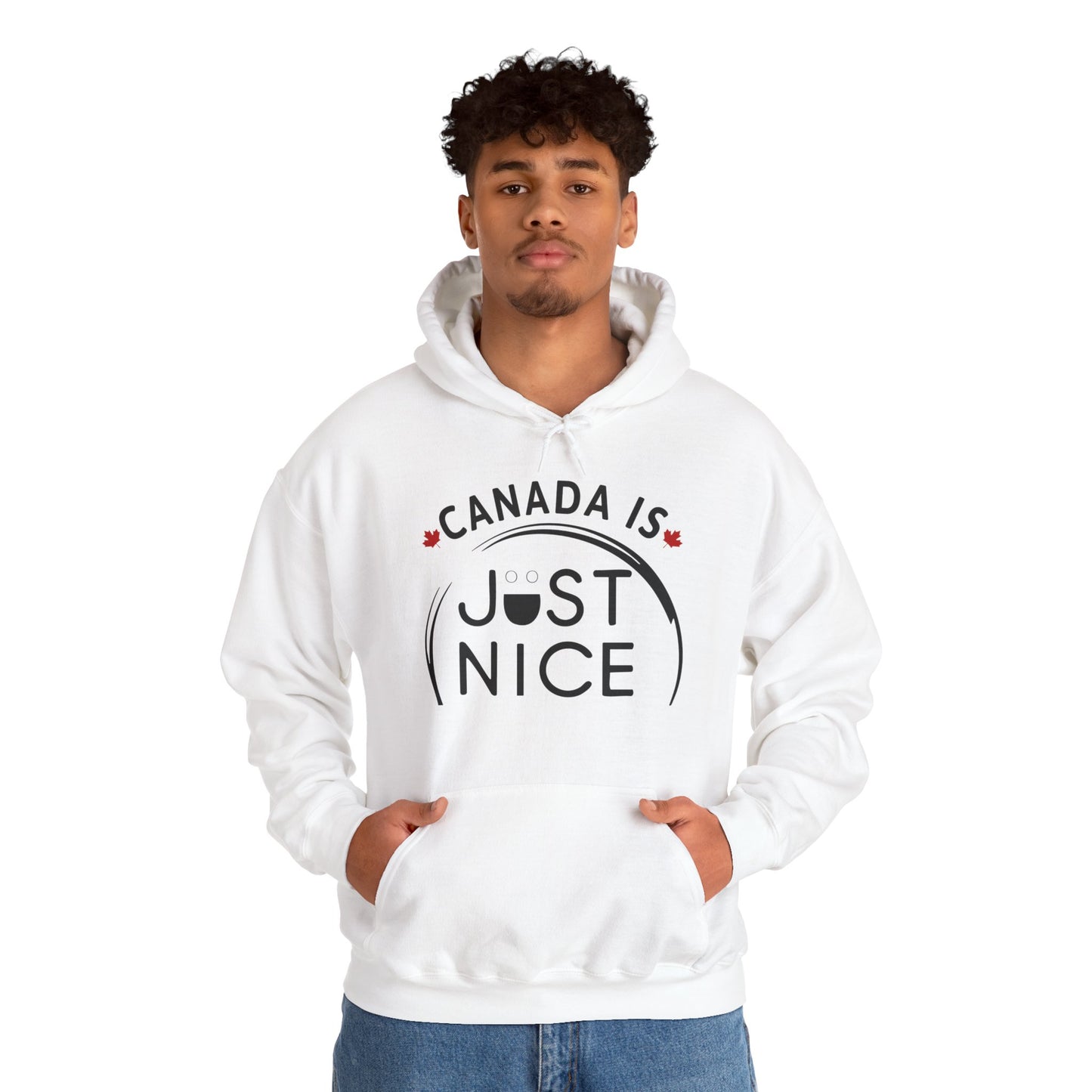Cozy Canada Sweatshirt | Just Nice Hoodie | Unisex Pullover for Canadians | Gift for Friends | Perfect for Winter & Travel