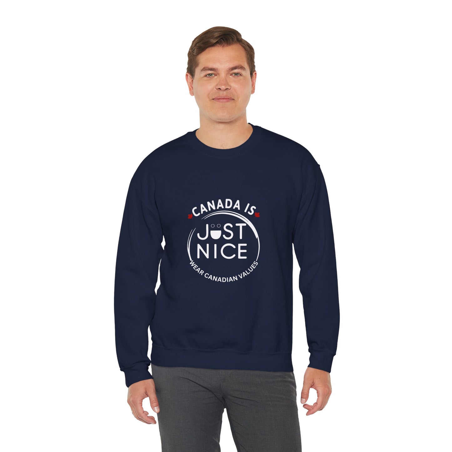 Canada Is Just Nice Crewneck Sweatshirt - Cozy Unisex Sweater