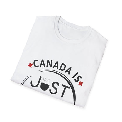 Canada is Just Nice Unisex T-Shirt, Cute Canada Tee, Gift for Canadians, Summer Shirt, Travel Apparel