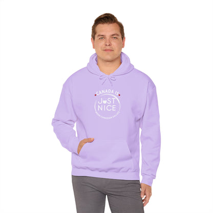 Canada Is Just Nice Hooded Sweatshirt | Unisex Cozy Pullover