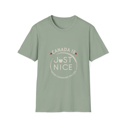 Unisex Softstyle T-Shirt - "Canada is Just Nice" Maple Leaf Design