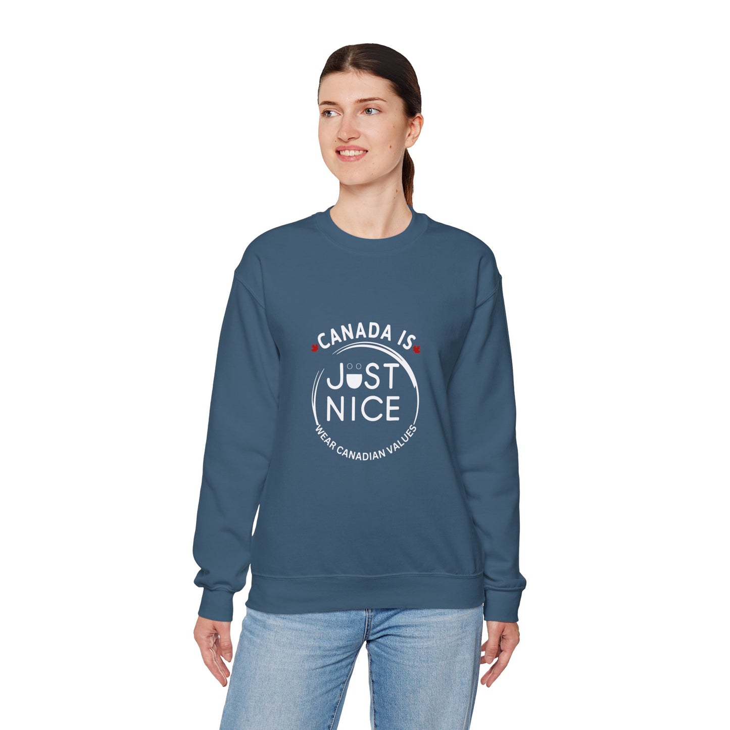 Canada Is Just Nice Crewneck Sweatshirt - Cozy Unisex Sweater