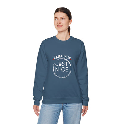 Canada Is Just Nice Crewneck Sweatshirt - Cozy Unisex Sweater