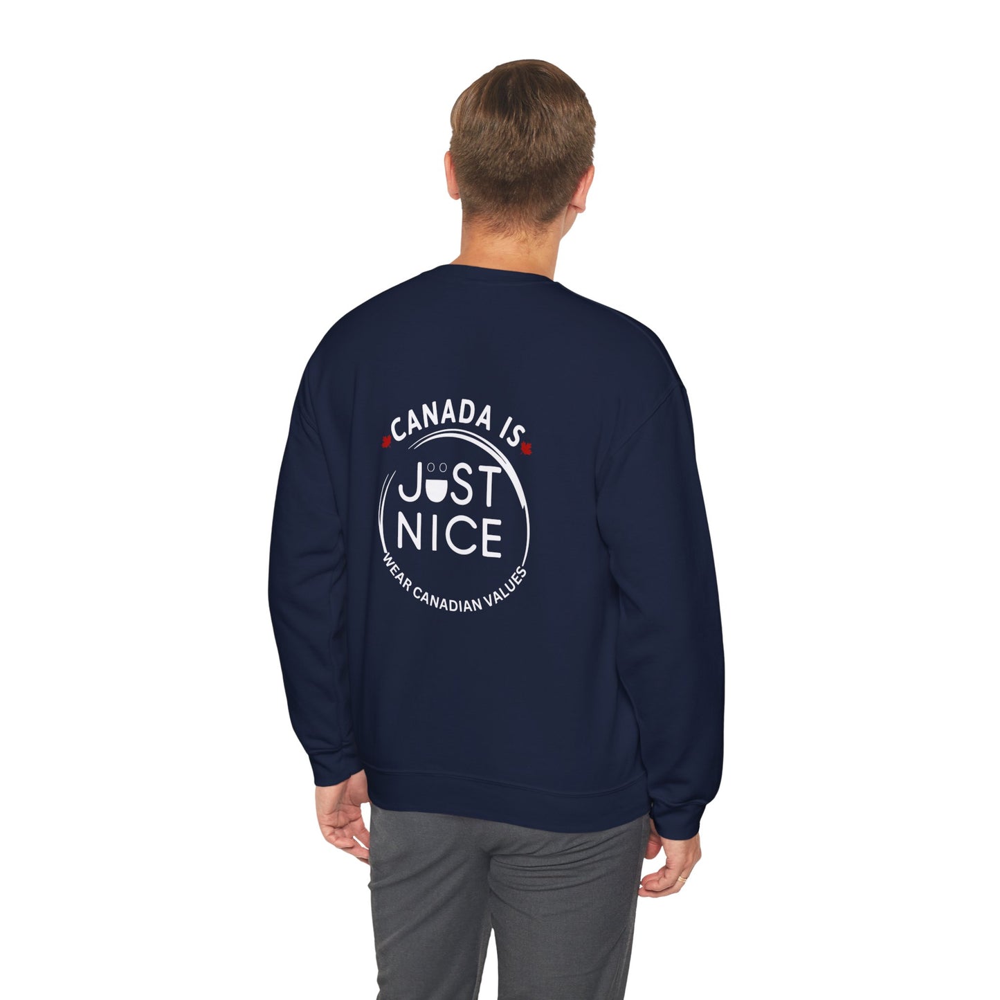 Canada Is Just Nice Crewneck Sweatshirt - Cozy Unisex Sweater