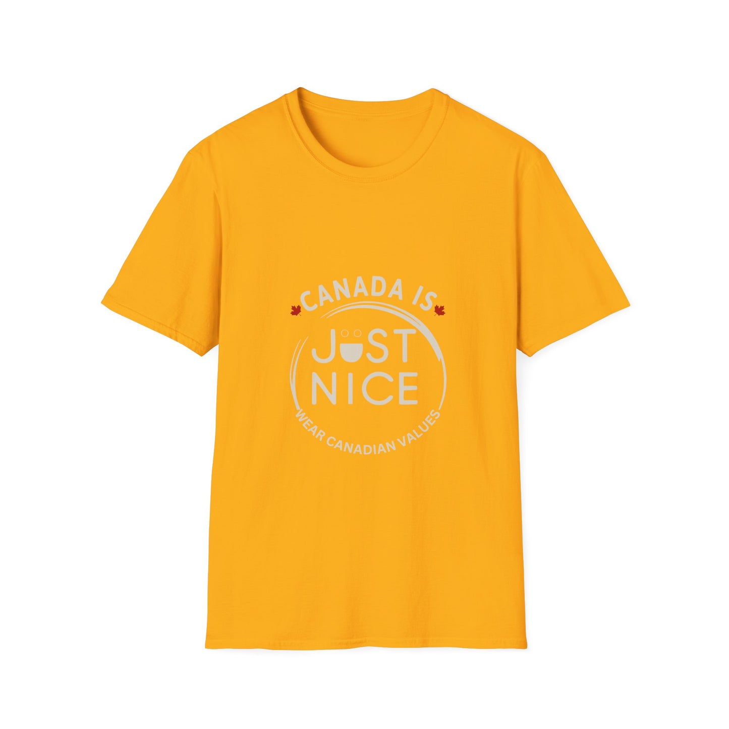 Unisex Softstyle T-Shirt - "Canada is Just Nice" Maple Leaf Design