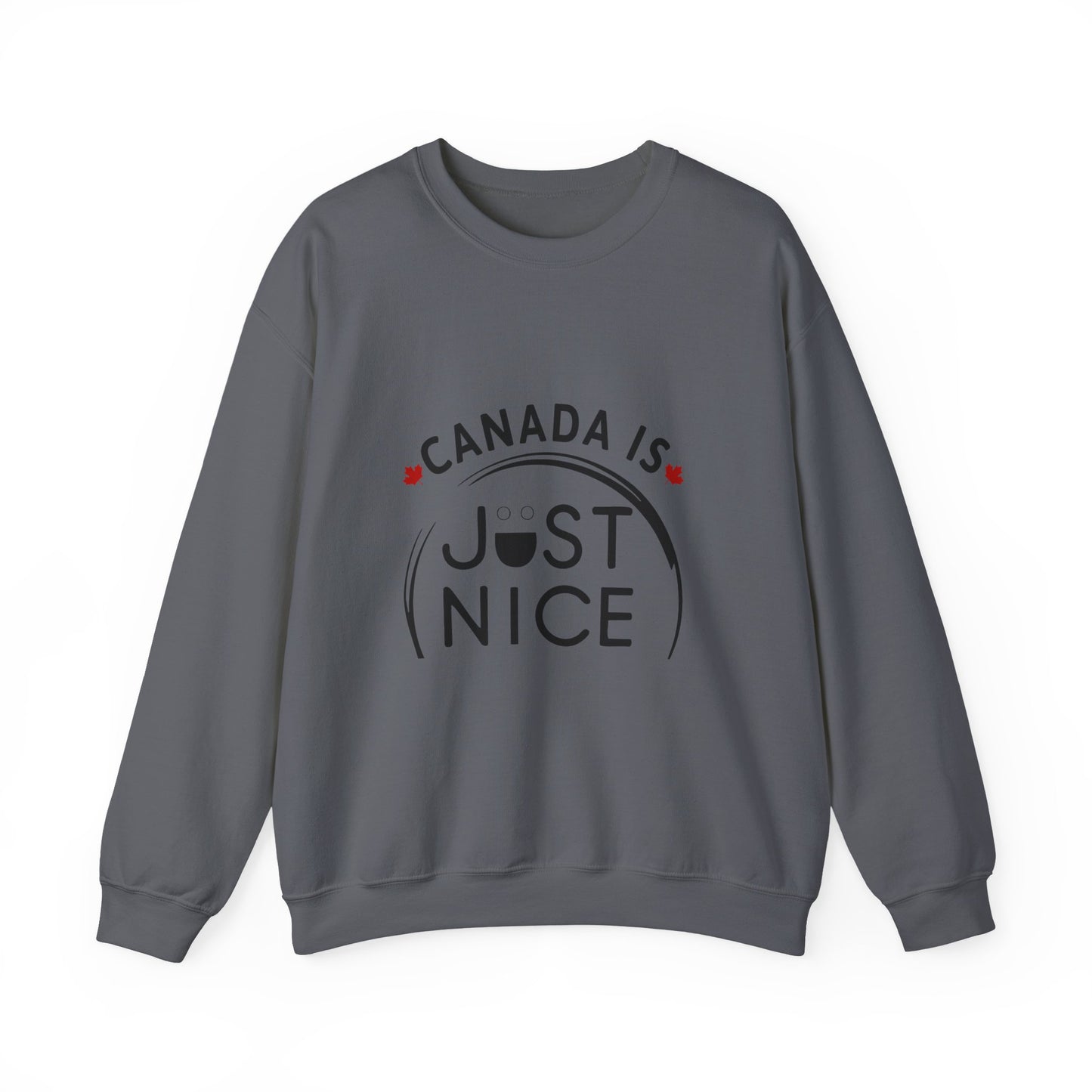 Canada Is Not Nasty Crewneck Sweatshirt - A Cozy Statement Piece for Proud Canadians