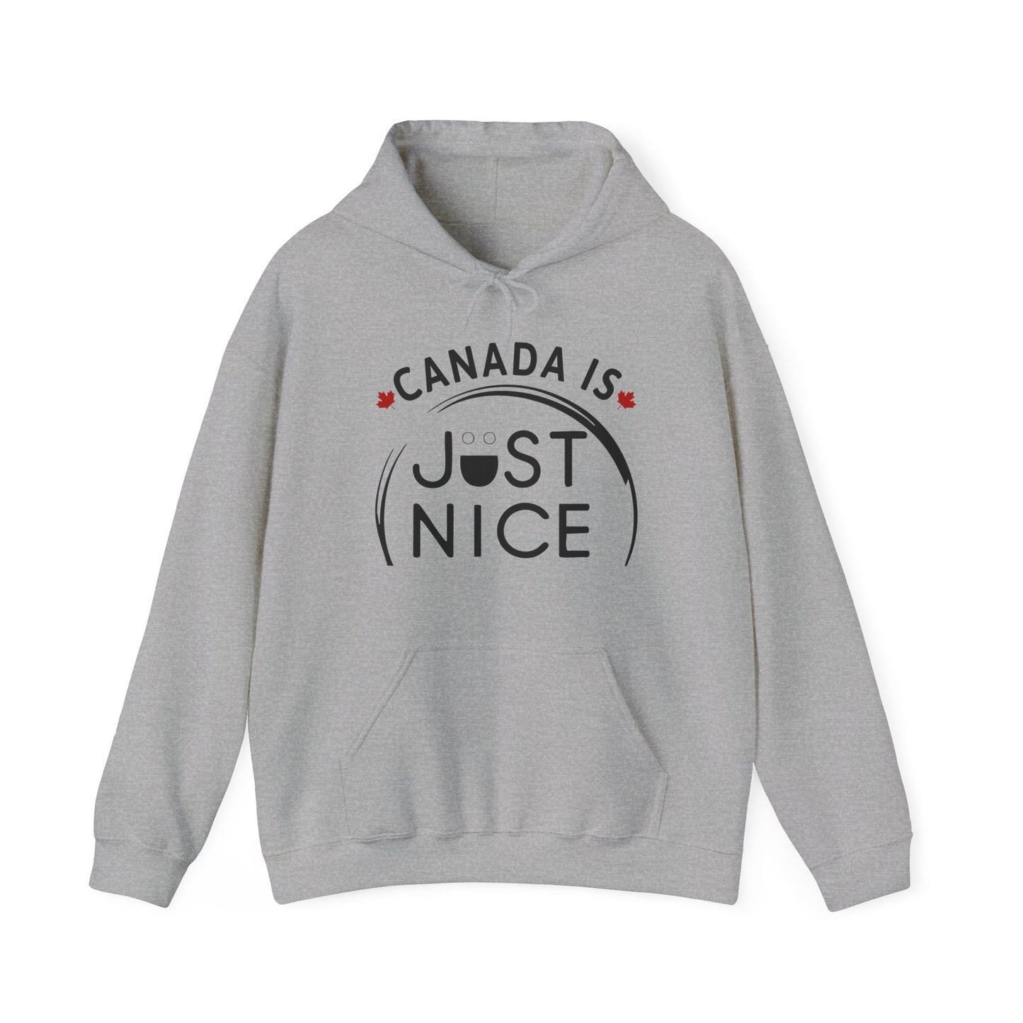 Cozy Canada Sweatshirt | Just Nice Hoodie | Unisex Pullover for Canadians | Gift for Friends | Perfect for Winter & Travel