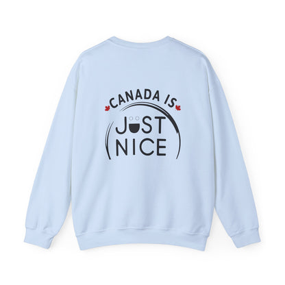 Canada Is Not Nasty Crewneck Sweatshirt - A Cozy Statement Piece for Proud Canadians