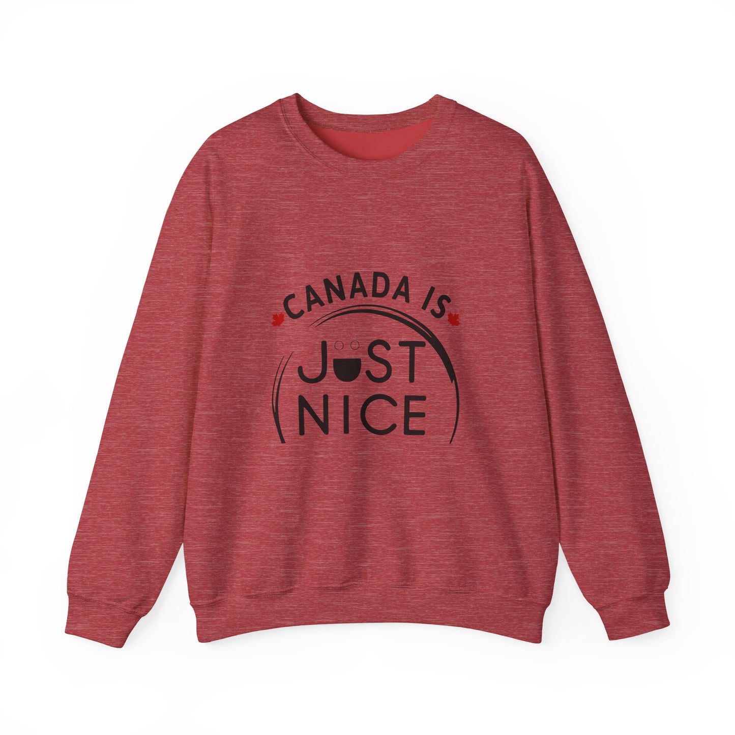 Canada Is Not Nasty Crewneck Sweatshirt - A Cozy Statement Piece for Proud Canadians