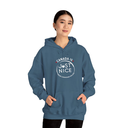 Canada Is Just Nice Hoodie - Unisex Heavy Blend™ Sweatshirt with Maple Leaf Design