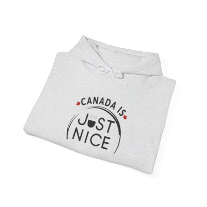 Canada Is Just Nice Hoodie - Unisex Heavy Blend™ Sweatshirt with Maple Leaf Design