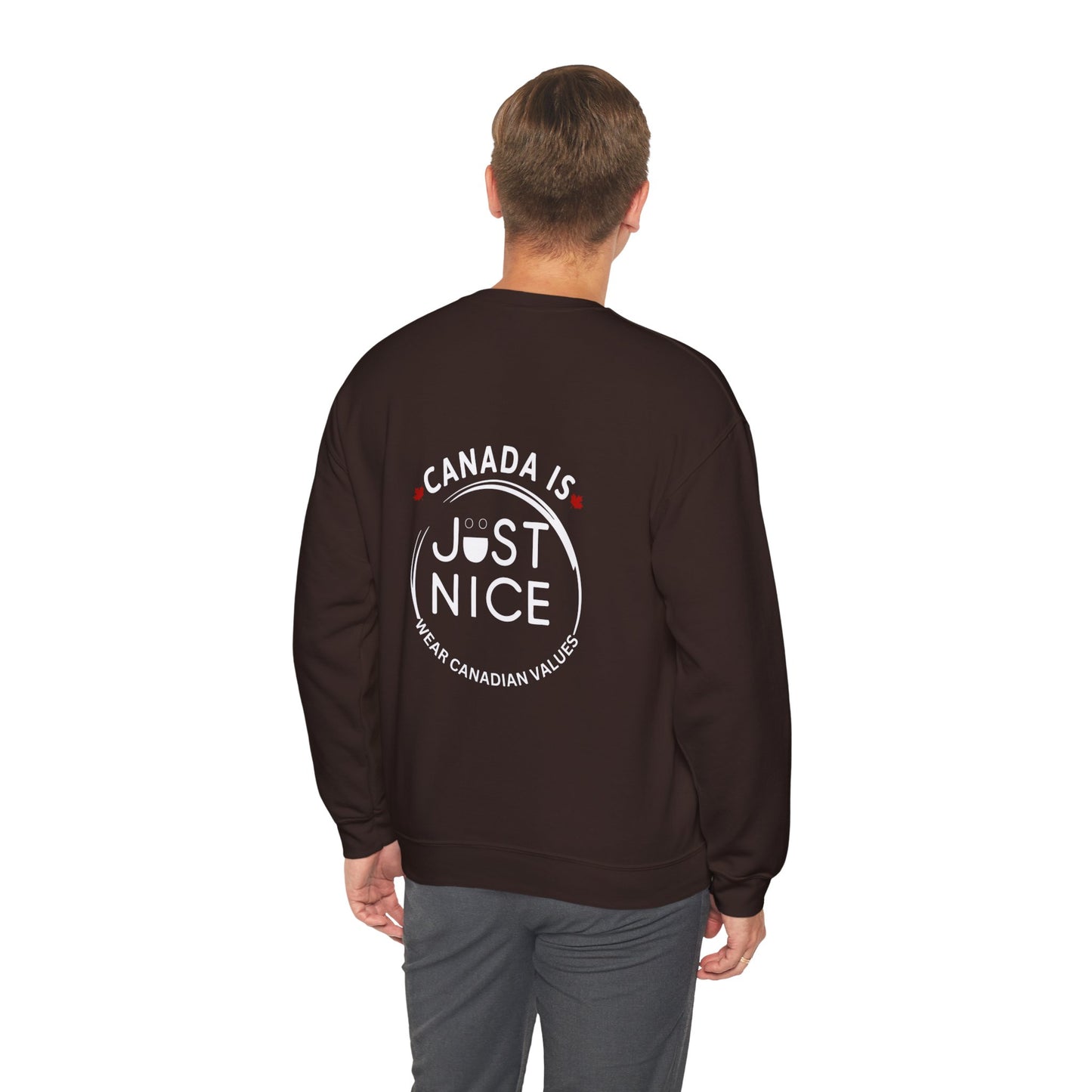 Canada Is Just Nice Crewneck Sweatshirt - Cozy Unisex Sweater for Home & Outdoor