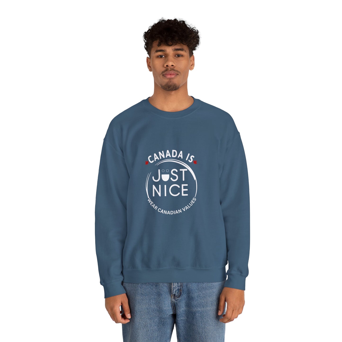 Canada Is Just Nice Crewneck Sweatshirt - Cozy Unisex Sweater