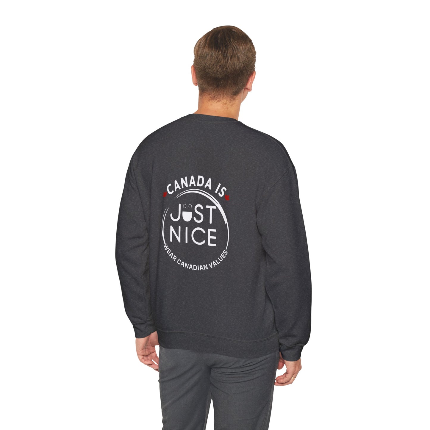 Canada Is Just Nice Crewneck Sweatshirt - Cozy Unisex Sweater for Home & Outdoor