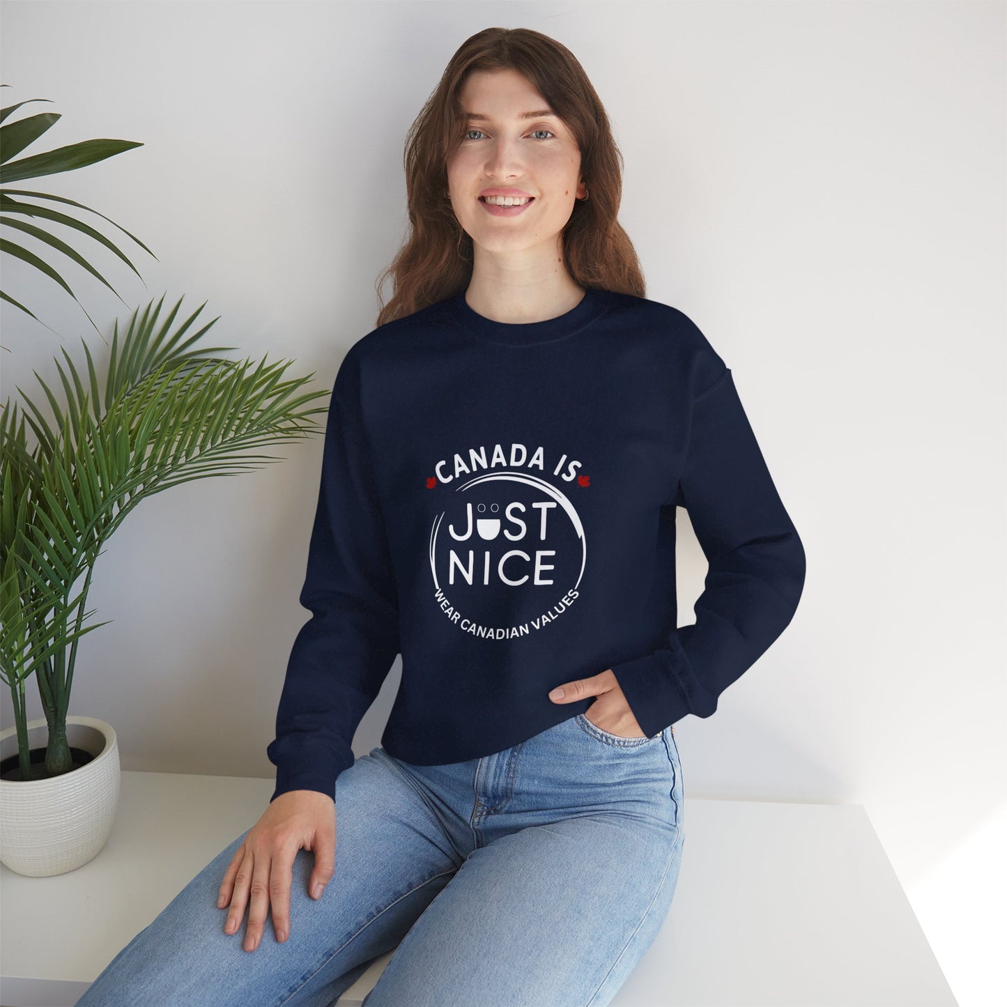 Canada Is Just Nice Crewneck Sweatshirt - Cozy Unisex Sweater