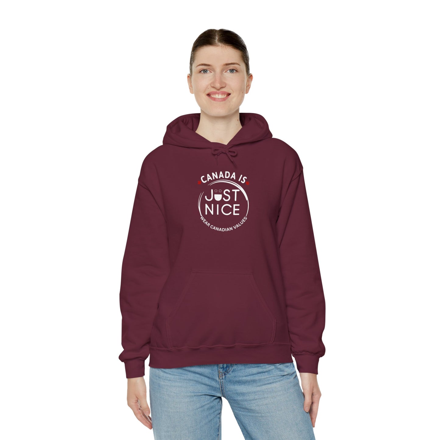 Canada Is Just Nice Hooded Sweatshirt | Unisex Cozy Pullover