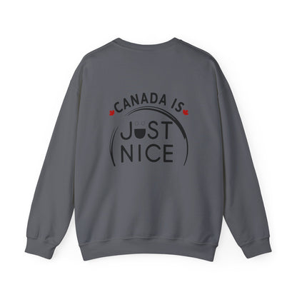 Canada Is Not Nasty Crewneck Sweatshirt - A Cozy Statement Piece for Proud Canadians