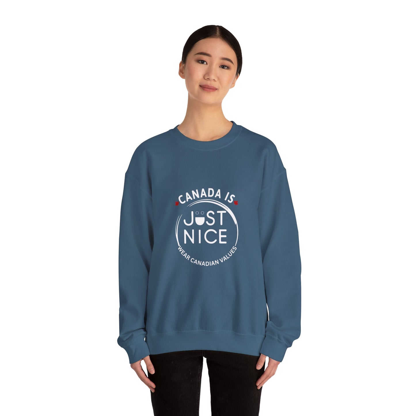 Canada Is Just Nice Crewneck Sweatshirt - Cozy Unisex Sweater