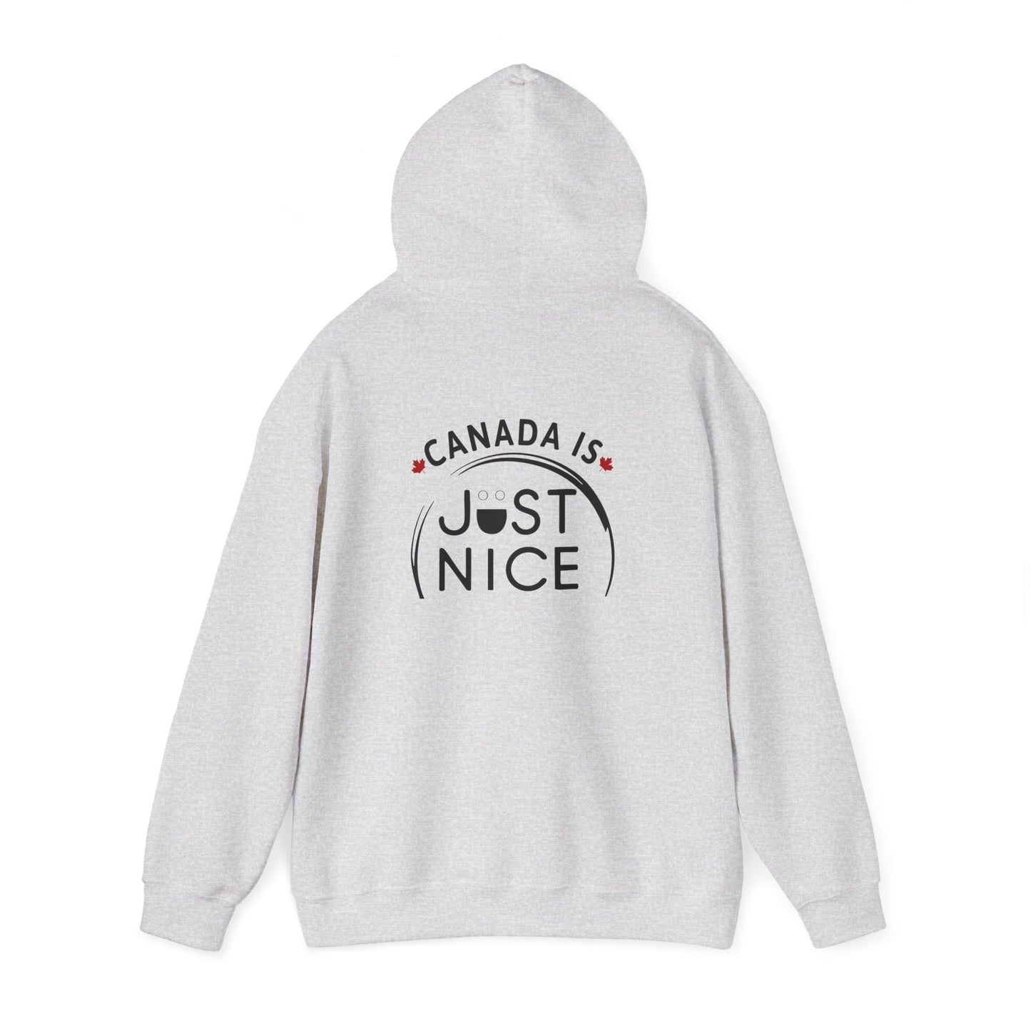 Canada Is Just Nice Hoodie - Unisex Heavy Blend™ Sweatshirt with Maple Leaf Design