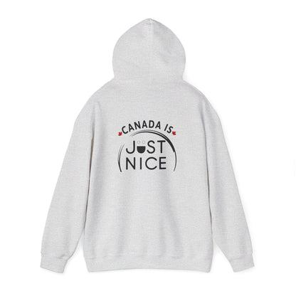 Canada Is Just Nice Hoodie - Unisex Heavy Blend™ Sweatshirt with Maple Leaf Design