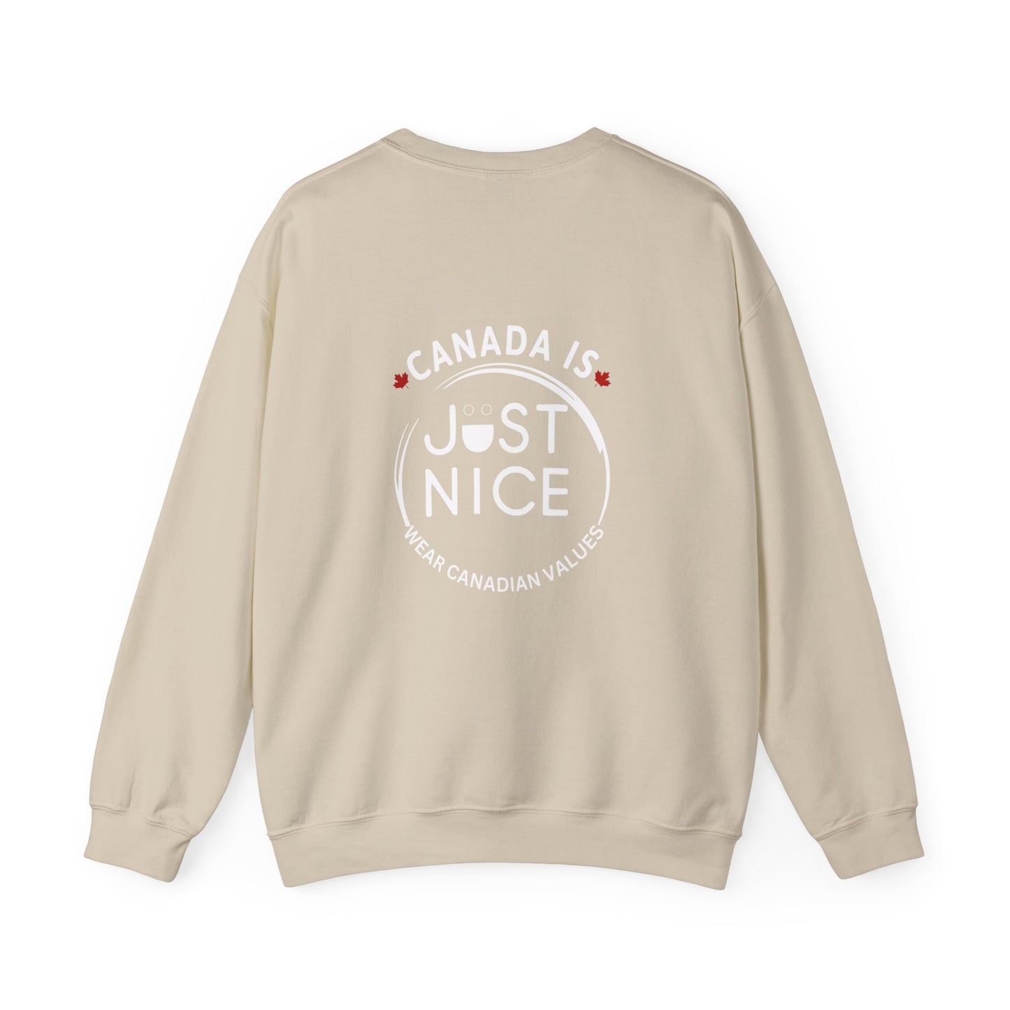 Canada Is Just Nice Crewneck Sweatshirt - Cozy Unisex Sweater