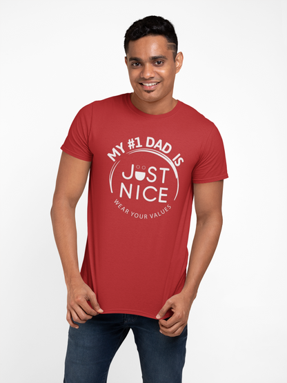 My #1 Dad Is Just Nice T-Shirt, Father's Day Gift, Dad Joke Tee, Holiday Apparel, Gift for Dad, Unisex Short Sleeve Top