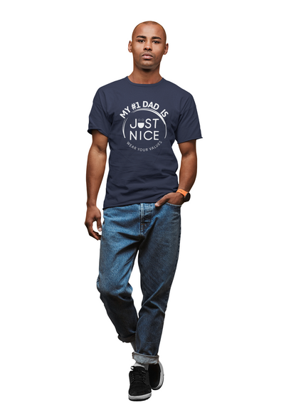 My #1 Dad Is Just Nice T-Shirt, Father's Day Gift, Dad Joke Tee, Holiday Apparel, Gift for Dad, Unisex Short Sleeve Top