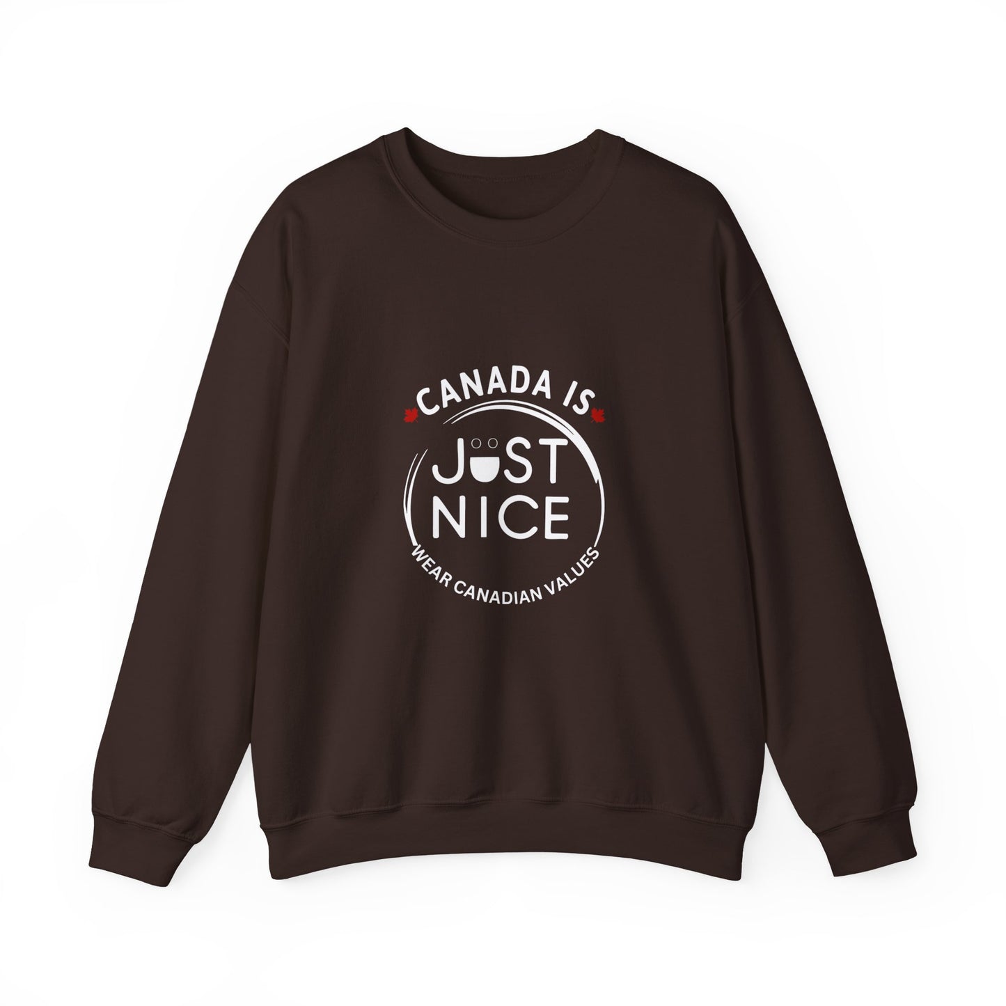 Canada Is Just Nice Crewneck Sweatshirt - Cozy Unisex Sweater