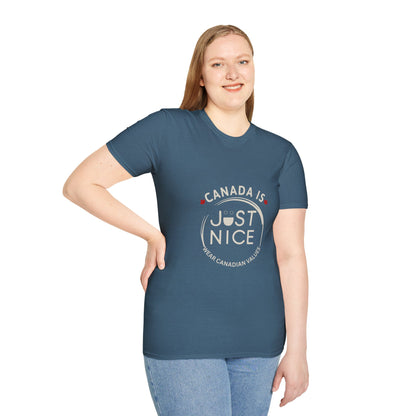 Unisex Softstyle T-Shirt - "Canada is Just Nice" Maple Leaf Design