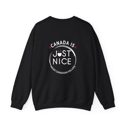 Canada Is Just Nice Crewneck Sweatshirt - Cozy Unisex Sweater