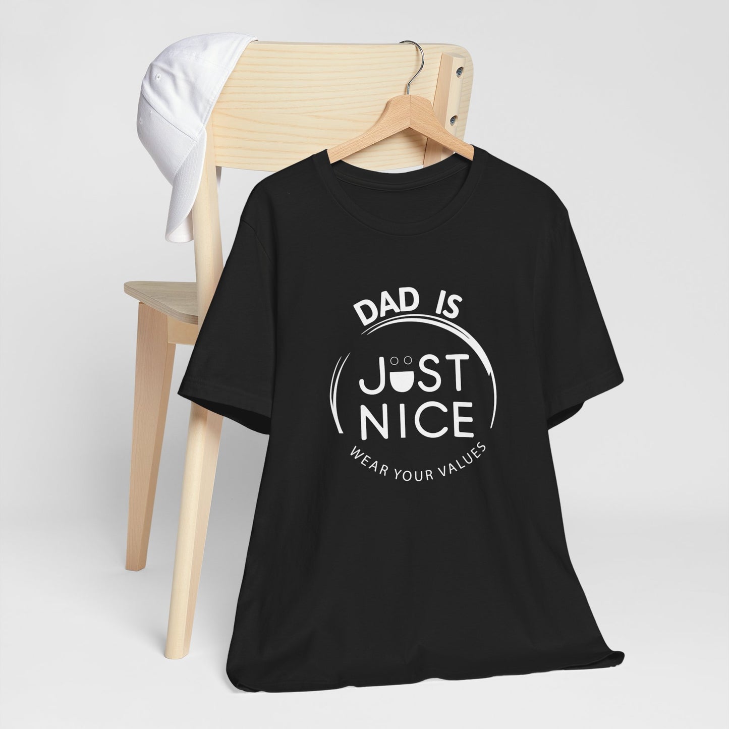 Dad Is Just Nice T-Shirt, Father's Day Gift, Unisex Tee, Casual Wear, Family Values Shirt, Everyday Comfort, Gift for Dads